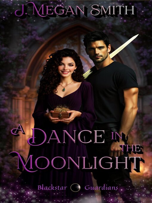 Title details for A Dance in the Moonlight by J. Megan Smith - Available